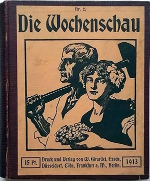 Die Wochenschau. 5. Jahrgang 1913 -- Januar bis August nebst Sonderheft !