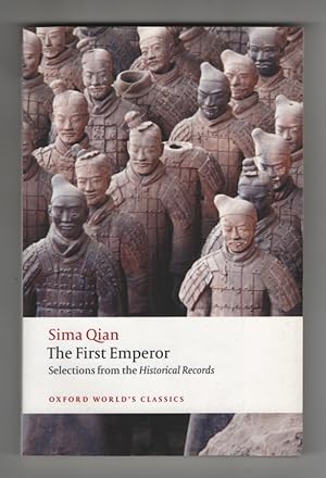 The First Emperor Selections from the Historical Records