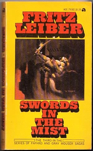 Swords in the Mist by Fritz Leiber (Fafhrd and the Gray Mouser Book 3)