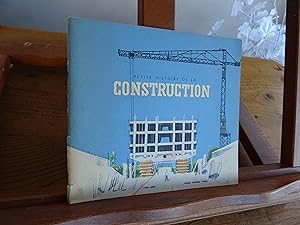 Petite Histoire De La CONSTRUCTION