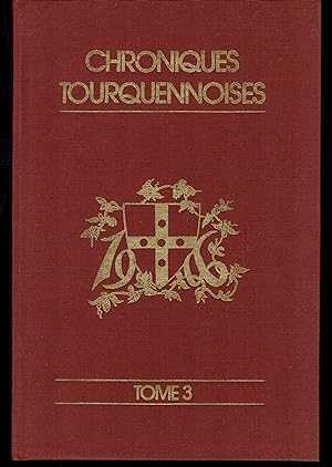 Tourcoing 1906, l'Age d'Or. Chroniques Tourquennoises. Tome III.