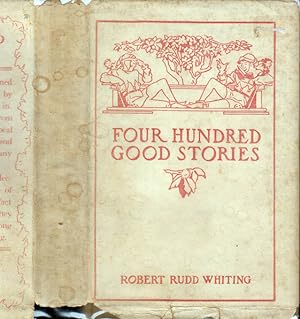 Four Hundred Good Stories
