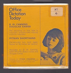 Pitman Shorthand - Office Dictation Today - Reel To Reel Audio Tape