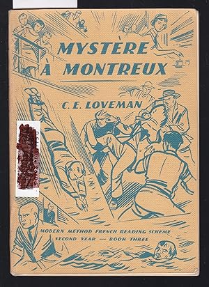 Mystère à Montreux - Modern Method French Reading Scheme Second Year Book Three