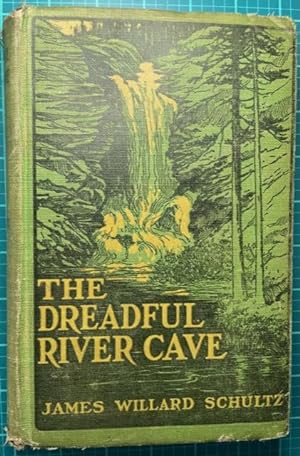 THE DREADFUL RIVER CAVE, Chief Black Elk's Story (Presentation from author)