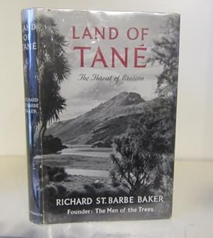 Land of Tane : The Threat of Erosion