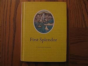 First Splendor - Literature Readers - Juvenile Anthology Prose and Poetry