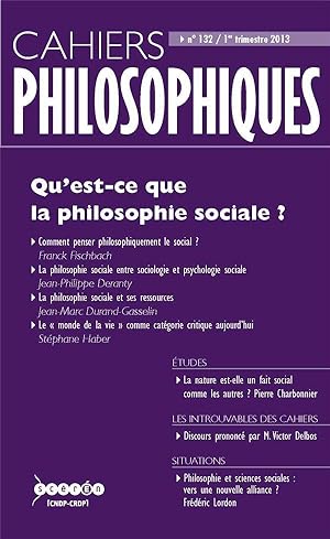 CAHIERS PHILOSOPHIQUES N.132 ; qu'est-ce que la philosophie sociale?