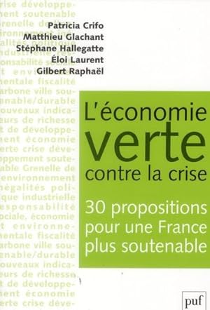 l'économie verte contre la crise ; 30 propositions pour une Franc plus soutenable