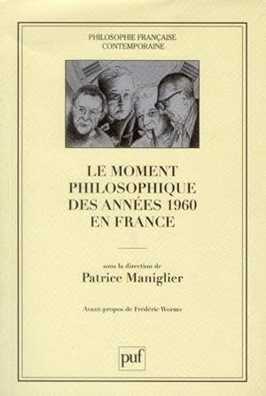 le moment philosophique des années 1960 en France