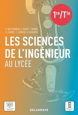 les sciences de l'ingénieur au lycée : manuel de l'élève (édition 2021)