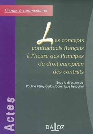 Les concepts contractuels français à l'heure des principes du droit européen des contrats