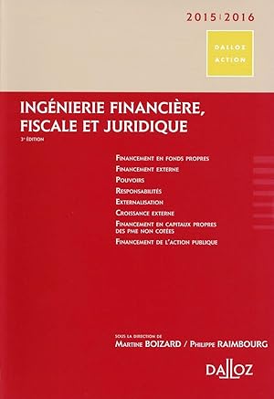 ingénierie financière, fiscale et juridique (édition 2015/2016)