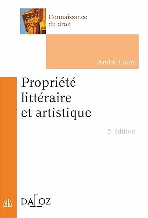 propriété littéraire et artistique (5e édition)