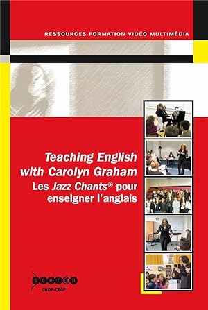 teachning english with Carolyn Graham ; les jazz chants pour enseigner l'anglais