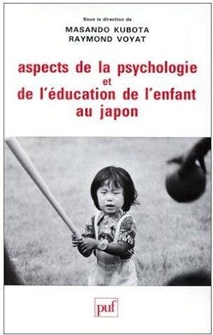 Aspects de la psychologie et de l'éducation de l'enfant au Japon