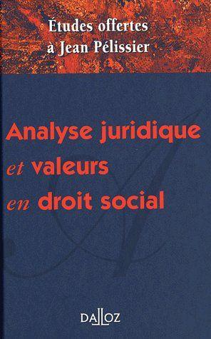 Analyse juridique et valeurs en droit social