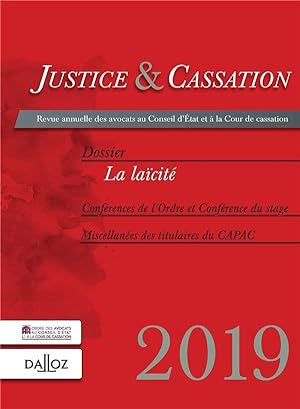 justice et cassation : août 2019 ; la laïcité (édition 2019)