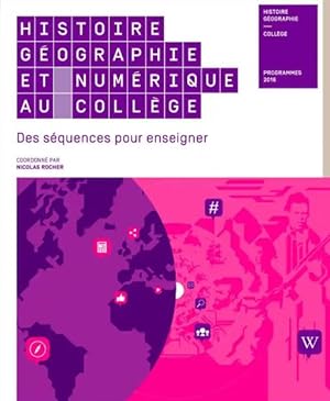 histoire géographie et numérique au collège (édition 2018)