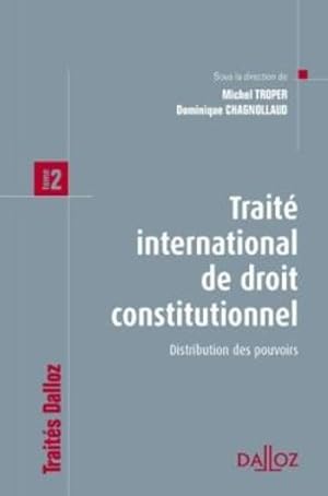 traité international de droit constitutionnel Tome 2 ; distribution des pouvoirs