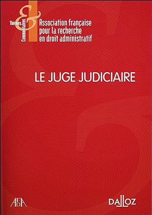 le juge judiciaire