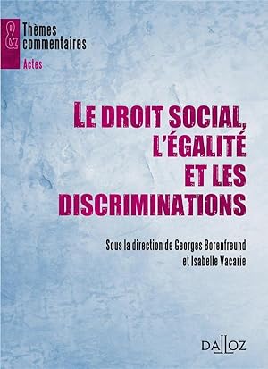 le droit social, l'égalité et les discriminations