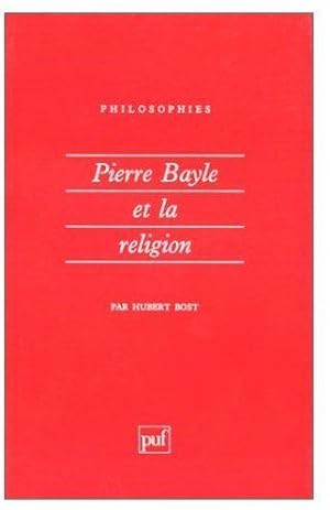 Pierre Bayle et la religion