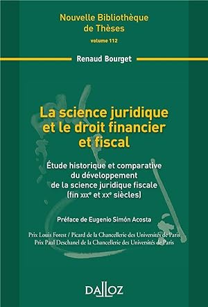 la science juridique et le droit financier et fiscal ; étude historique et comparative du dévelop...
