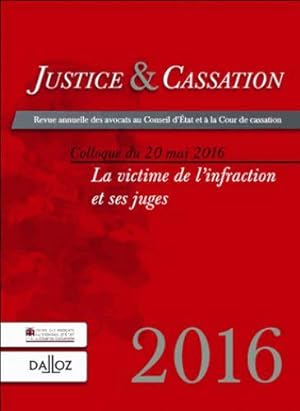 justice et cassation : publication des actes du colloque du 20 mai 2016