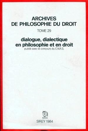Dialogue, dialectique en philosophie et en droit