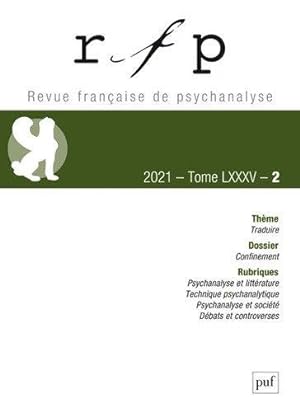 Revue française de psychanalyse n.85 : traduire (édition 2021)