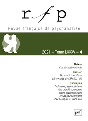 Revue française de psychanalyse : cris et chuchotements (édition 2021)