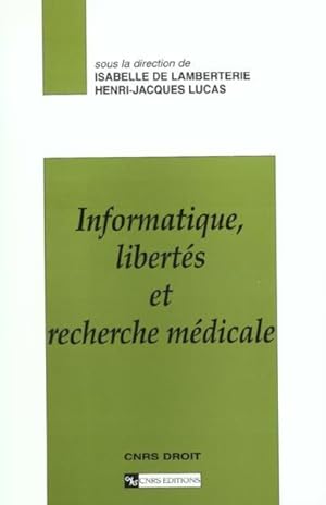 Informatique, libertés et recherche médicale