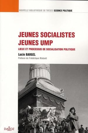 Jeunes socialistes, jeunes UMP