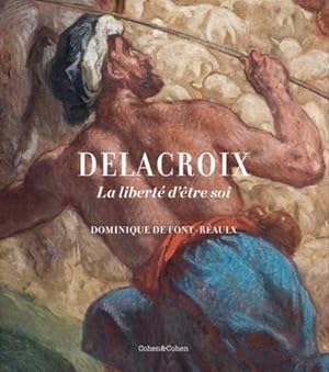 Delacroix ; apaisement coloré et sauvagerie