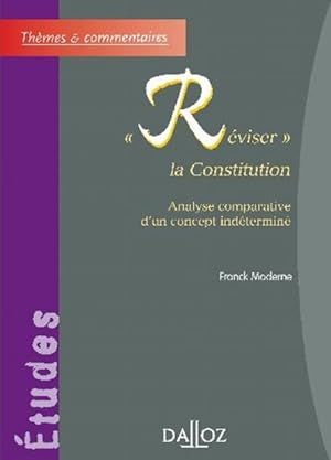 Réviser la Constitution