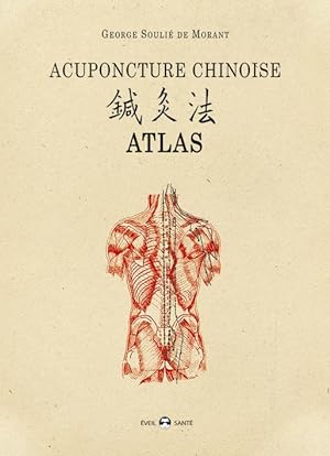 acupuncture chinoise ; atlas