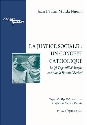 la justice sociale : un concept catholique