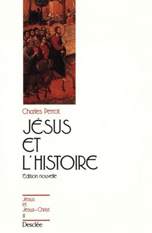 Jésus et l'histoire