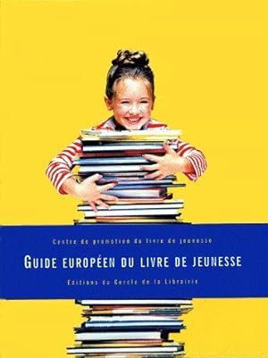 Guide européen du livre de jeunesse