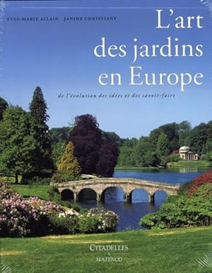 L'ART DES JARDINS EN EUROPE