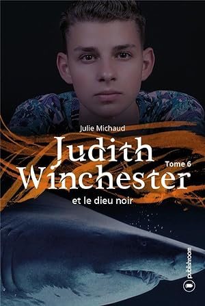 Judith Winchester et le dieu noir