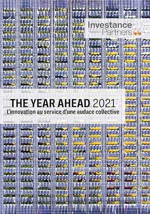 The Year Ahead 2021 ; l'innovation au service d'une audace collective