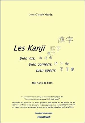 Les kanji bien vus, bien compris, bien appris