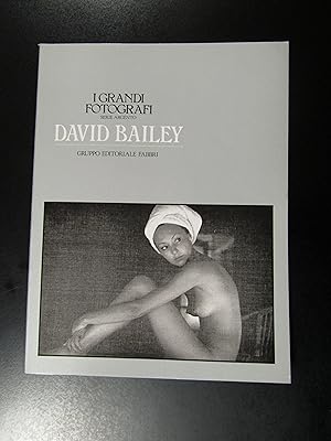 David Bailey. Gruppo Editoriale Fabbri 1983 - I.