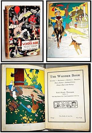 The Wonder Book: Stories, Pictures, Puzzles, Games, Hero Tales, Fun and Fancy