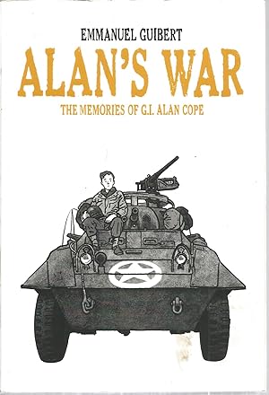 Alan's War: The Memories of G.I. Allan Cope
