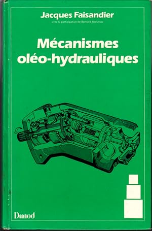 Mécanismes oléo-hydrauliques