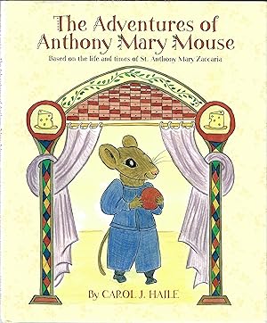 The Adventures of Anthony Mary Mouse