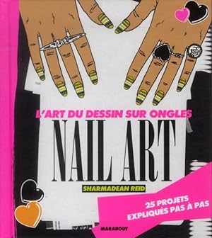 nail art; 25 projets expliqués pas à pas